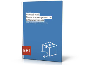 EHI-Studie Versand und Retourenmanagement 2021