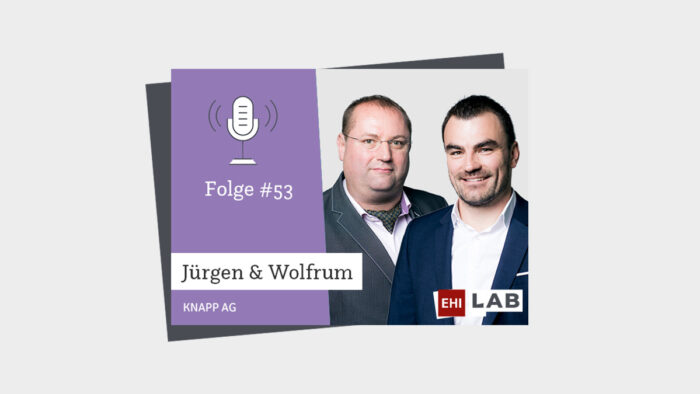 Wolfrum Hofbauer und Jürgen Drobesch in Folge 53 der EHI Retail Insights