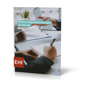 EHI-Whitepaper: Mietvertragskonditionen im Handel