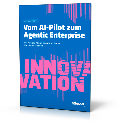 adesso: Vom AI-Pilot zum Agentic Enterprise – Wie Agentic AI und GenAI messbares Wachstum schaffen