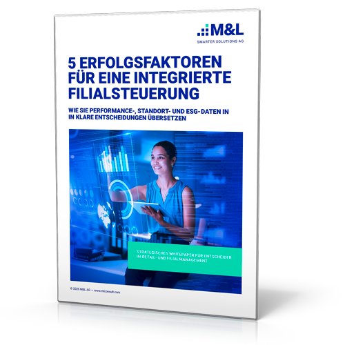 M&L AG: 5 Erfolgsfaktoren für eine integrierte Filialnetzsteuerung