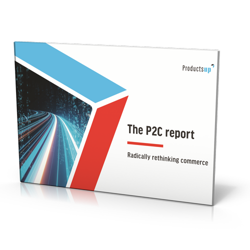 Productsup: Der Product-to-Consumer (P2C) Report – Eine radikale Transformation des Handels