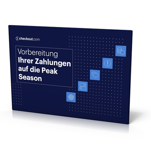 Checkout.com: Vorbereitung Ihrer Zahlungen auf die Peak Season