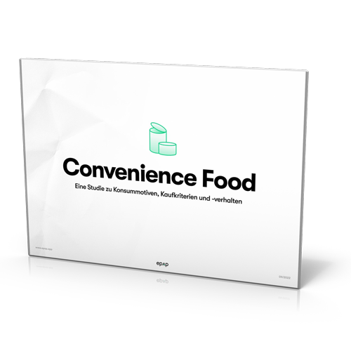 epap GmbH: Convenience Food – eine Studie zu Konsummotiven und Kaufverhalten